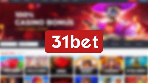 31bet app|31bet Review 2024: KYC, Bonuses & Casino App.